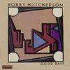 Bobby Hutcherson, Good Bait