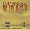 Bobby Hutcherson, Mirage