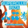 Various Artists, Superclub Ibiza