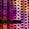His Statue Falls, Collisions