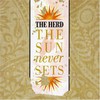 The Herd, The Sun Never Sets