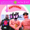 Fattern, Actionhitz 4 Ninjaz