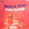 Manfred Mann, Pretty Flamingo