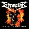 Dismember, Hate Campaign
