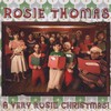 Rosie Thomas, A Very Rosie Christmas