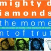 The Mighty Diamonds, The Moment Of Truth