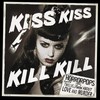HorrorPops, Kiss Kiss Kill Kill