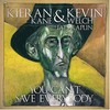Kieran Kane & Kevin Welch, You Can't Save Everybody
