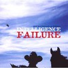 Buckethead & Viggo, Intelligence Failure