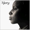 Mary J. Blige, Mary