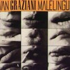 Ivan Graziani, Malelingue