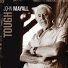 John Mayall, Tough