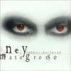 Ney Matogrosso, Olhos De Farol