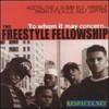 Freestyle Fellowship, To Whom It May Concern...