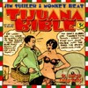 Jim Suhler & Monkey Beat, Tijuana Bible