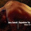 Jerry Cantrell, Degradation Trip, Volume 2