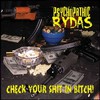 Psychopathic Rydas, Check Your Shit in Bitch!