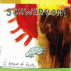 Schwervon!, I dream of teeth