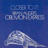 Brian Auger's Oblivion Express, Closer to It