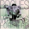 The Pogues, Waiting for Herb