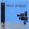 The Halo Benders, The Rebels Not In
