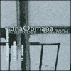 Vidna Obmana, Anthology 1984-2004