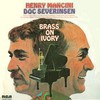 Henry Mancini & Doc Severinsen, Brass on Ivory