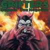 The Grifters, Crappin' You Negative