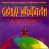 Various Artists, Global Meditiation: Music From the Heart
