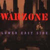 Warzone, Lower East Side
