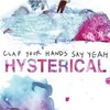 Clap Your Hands Say Yeah, Hysterical