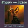 Flotsam and Jetsam, No Place for Disgrace