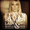 LeAnn Rimes, Lady & Gentlemen