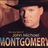 John Michael Montgomery, The Very Best Of