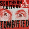 Southern Culture on the Skids, Zombified