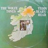 Wolfe Tones, Teddy Bear's Head