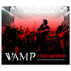 Vamp, I full symfoni (med kringkastingsorkesteret)