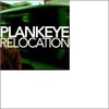 PlankEye, Relocation