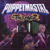 Puppetmastaz, The Takeover