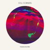 Still Corners, Creatures Of An Hour