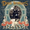 Dead Brothers, Dead Music for Dead People