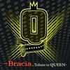 Bracia, Tribute to Queen