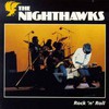 The Nighthawks, Rock 'n' Roll