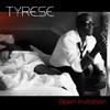 Tyrese, Open Invitation