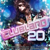 Various Artists, Clubland 20