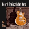 Henrik Freischlader Band, The Blues