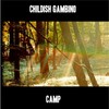 Childish Gambino, Camp