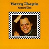 Harry Chapin, Heads & Tales
