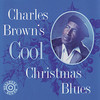 Charles Brown, Charles Brown's Cool Christmas Blues