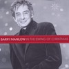 Barry Manilow, In the Swing of Christmas